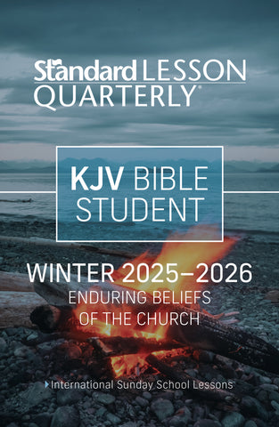 Standard Lesson Quarterly | KJV Bible Student | Winter 2025-2026