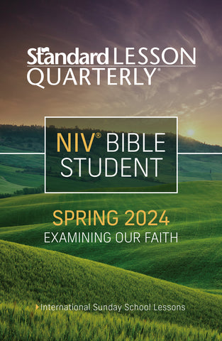 Standard Lesson Quarterly | NIV® Bible Student | Spring 2024
