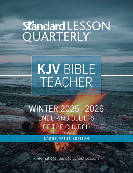 Standard Lesson Quarterly | KJV Bible Teacher Large Print | Winter 2025-2026