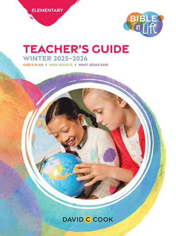 Bible in Life | Elementary Teacher's Guide | Winter 2025-2026