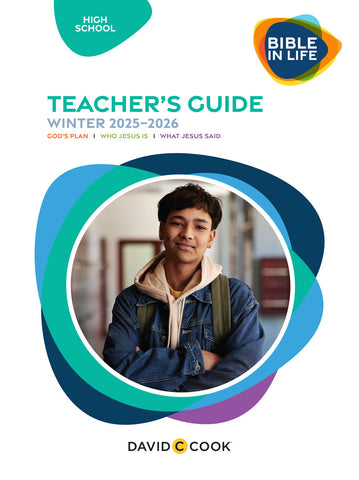 Bible in Life | High School Teacher's Guide | Winter 2025-2026
