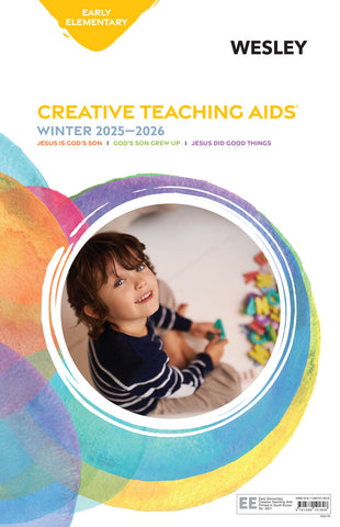 Wesley Early Elementary Creative Teaching Aids® | Winter 2025-2026