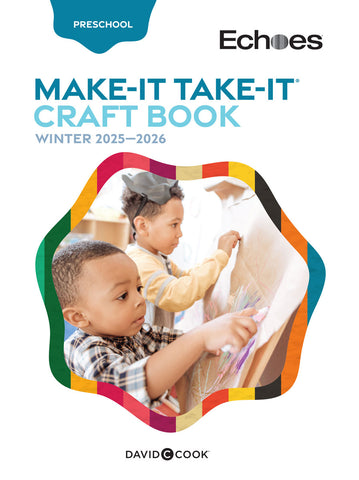 Echoes | Preschool Make-It Take-It Craft Book | Winter 2025-2026