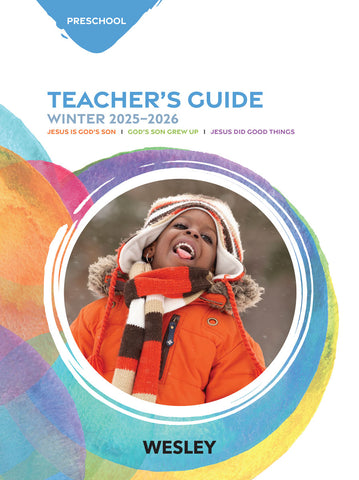 Wesley | Preschool Teacher's Guide | Winter 2025-2026