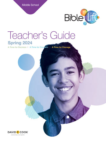 Bible-in-Life | Middle School Teacher's Guide | Spring 2024