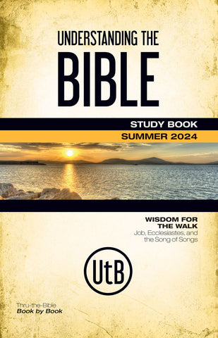 Bible-in-Life | Adult Understanding the Bible Student Book | Summer 2024