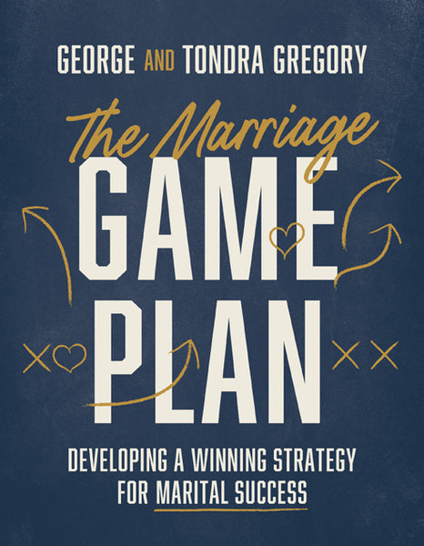 The Marriage Game Plan | Developing a Winning Strategy for Marital Success