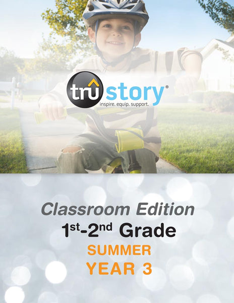 TruStory | Grades 1-2 Classroom Edition Quarterly Kit | Summer Year 3