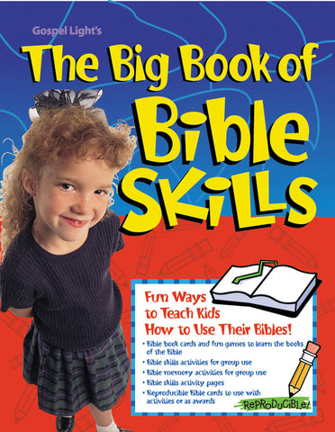 Big Book of Bible Skills - Gospel Light