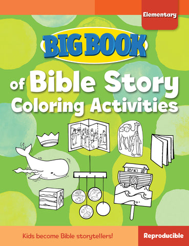 Big Book of Bible Story Coloring Activities for Elementary Kids