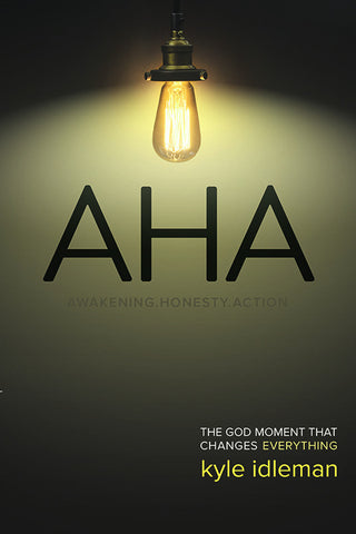 Aha by Kyle Idleman
