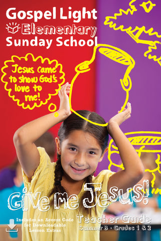 Gospel Light | Teacher's Guide - Elementary GR 1-2 | Summer Year B