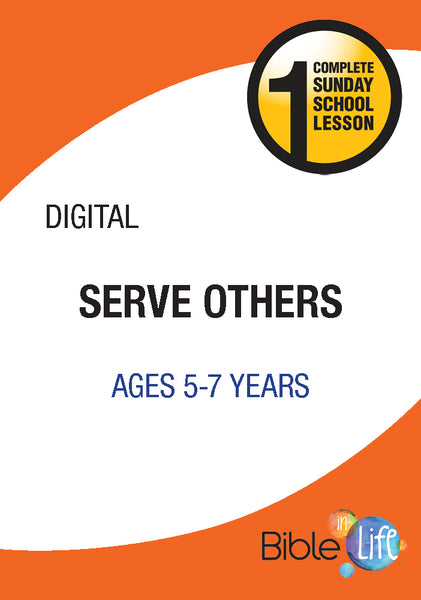 Bible-In-Life Lower Elementary Serve Others