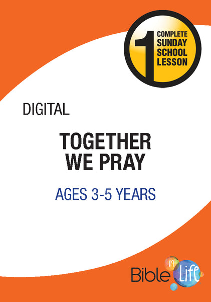 Bible-In-Life PreK Together We Pray