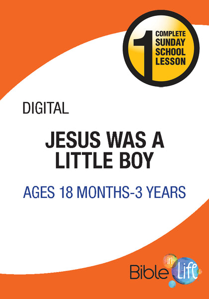 Jesus Was a Little Boy