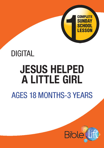 Jesus Helped a Little Girl