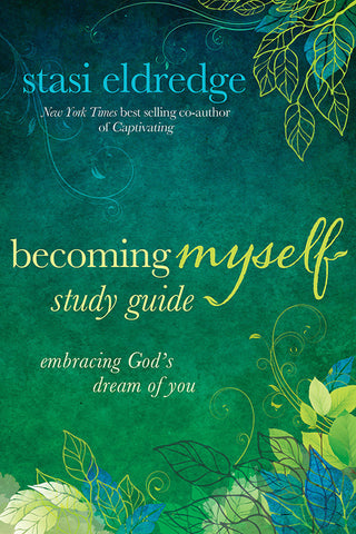 Becoming Myself Study Guide