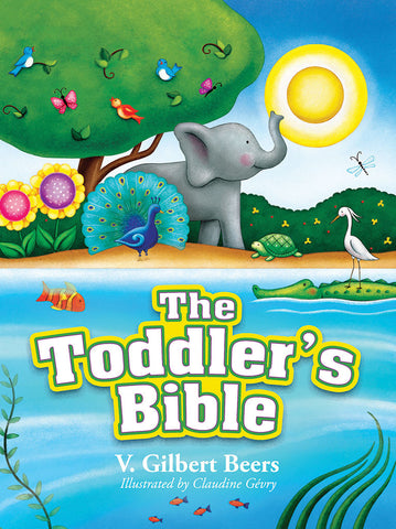 The Toddler's Bible by V. Gilbert Beers