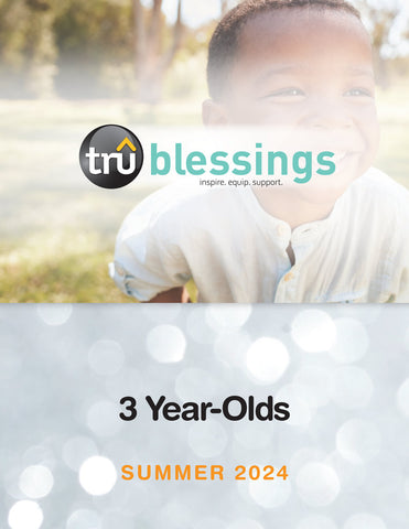 TruBlessings | Age 3 Quarterly Kit | Summer 2024