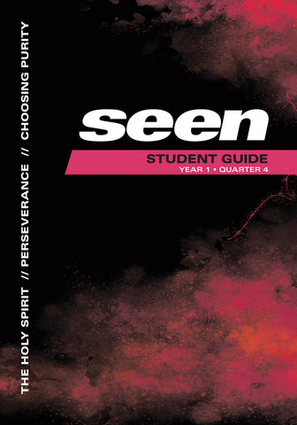 SEEN | Student Guide | Year 1 Quarter 4