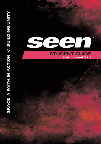 SEEN | Student Guide | Year 2 Quarter 8