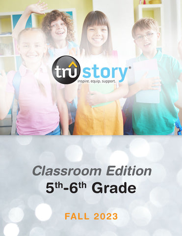 TruStory | Grades 5-6 Classroom Edition Quarterly Kit | Fall 2023