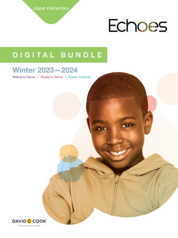 Echoes Upper Elementary Digital Bundle | Winter 2023-2024
