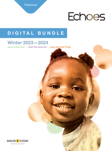 Echoes Preschool Digital Bundle | Winter 2023-2024