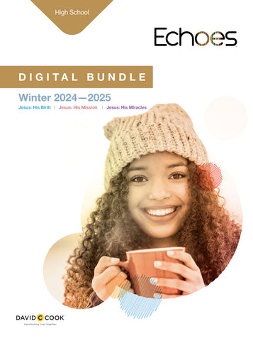 Echoes | High School Digital Bundle | Winter 2024-2025