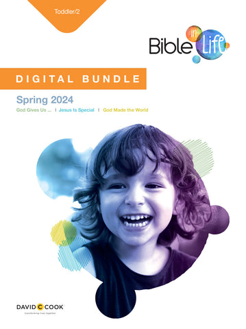 Bible-in-Life | Toddler/2 Digital Bundle | Spring 2024