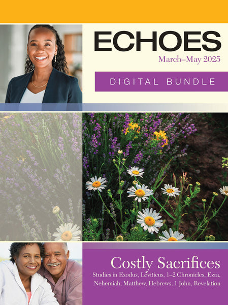 Echoes | Adult Digital Bundle | Spring 2025