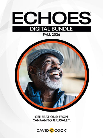Echoes | Adult Digital Bundle | Fall 2026