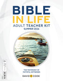 Bible in Life<sup>®</sup> | Adult Teacher Kit | Summer 2026