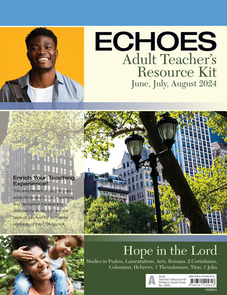 Echoes | ADULT Teacher Resource Kit | Summer 2024