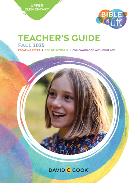 Bible in Life | Upper Elementary Teacher's Guide | Fall 2025