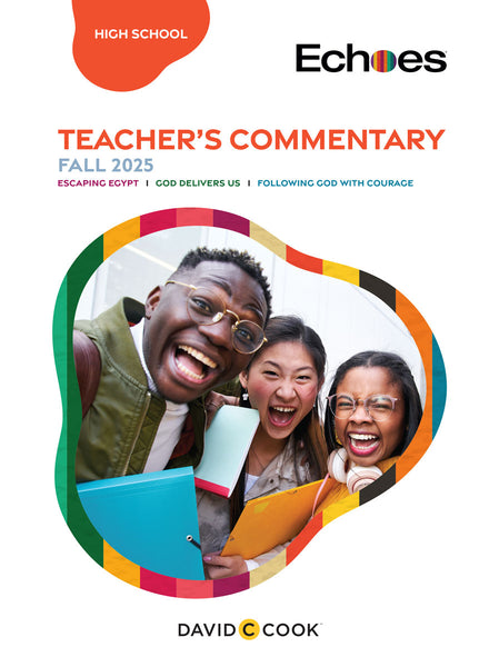 Echoes | High School Teacher's Commentary | Fall 2025