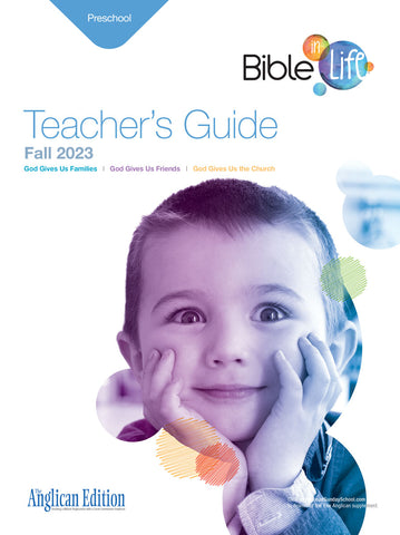 Bible-in-Life | Preschool Teacher's Guide (The Anglican Edition) | Fall 2023
