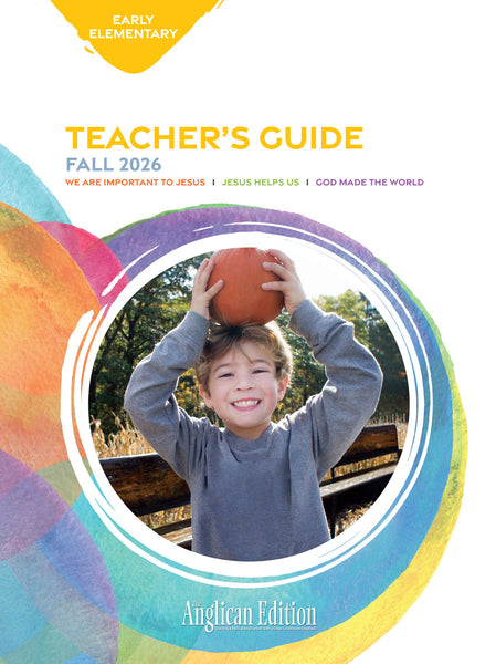 Bible in Life | Early Elementary Teacher's Guide (The Anglican Edition) | Fall 2026