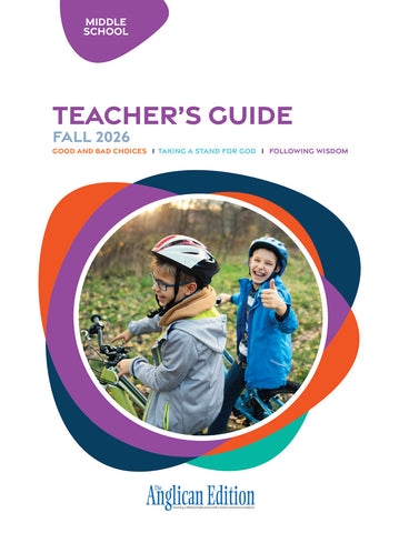 Bible in Life | Middle School Teacher's Guide (The Anglican Edition) | Fall 2026