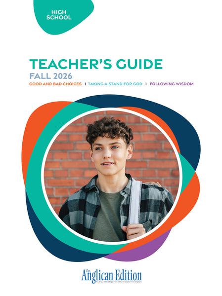 Bible in Life | High School Teacher's Guide (The Anglican Edition) | Fall 2026