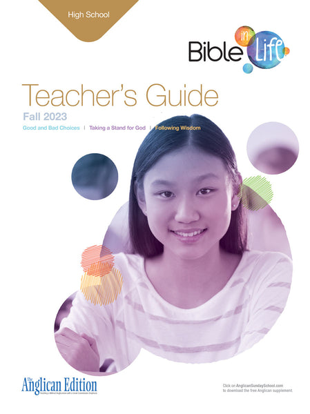 Bible-in-Life | High School Teacher's Guide (The Anglican Edition) | Fall 2023