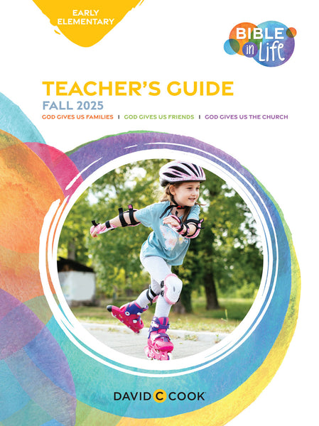 Bible in Life | Early Elementary Teacher's Guide | Fall 2025