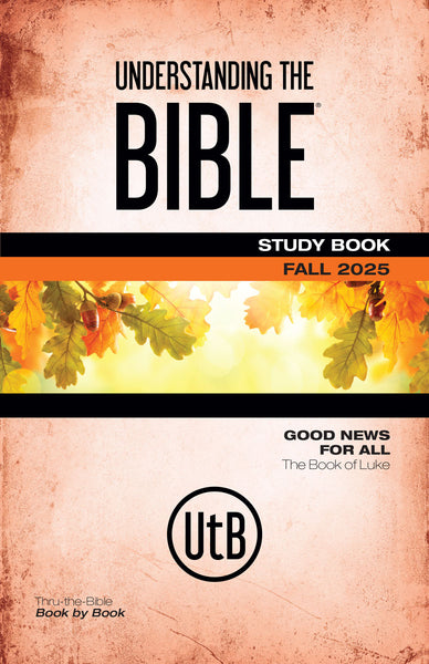 Echoes<sup>®</sup> | Adult Understanding the Bible<sup>®</sup> Study Book | Fall 2025