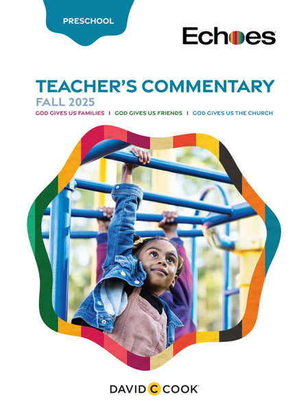 Echoes | Preschool Teacher's Commentary | Fall 2025