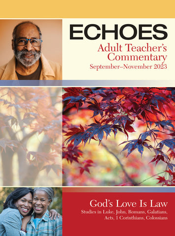 Echoes | Adult Teacher's Commentary | Fall 2023