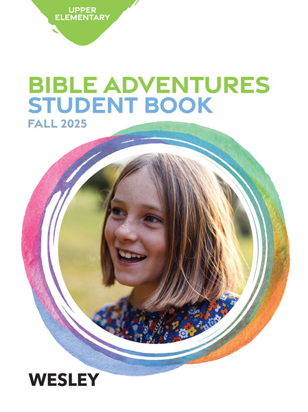 Wesley | Upper Elementary Bible Adventures | Fall 2025