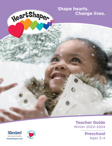 HeartShaper | Preschool Teacher Guide | Winter 2023-2024
