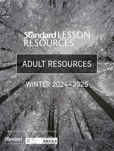 Standard Lesson Quarterly | Adult Resources | Winter 2024-2025