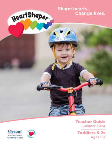 HeartShaper | Toddlers & 2s Teacher Guide | Summer 2024