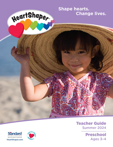 HeartShaper | Preschool Teacher Guide | Summer 2024